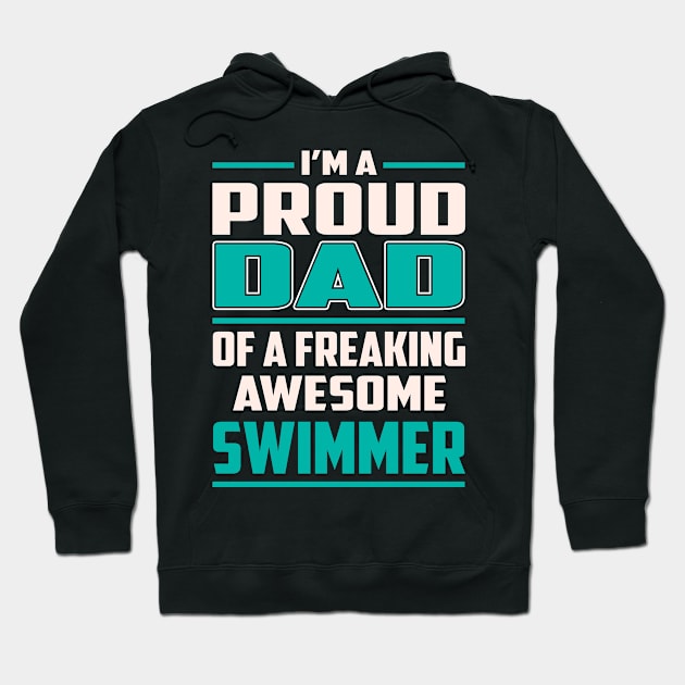 Proud DAD Swimmer Hoodie by Rento